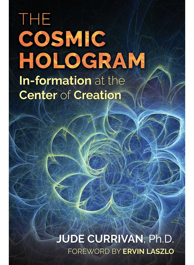 THE COSMIC HOLOGRAM